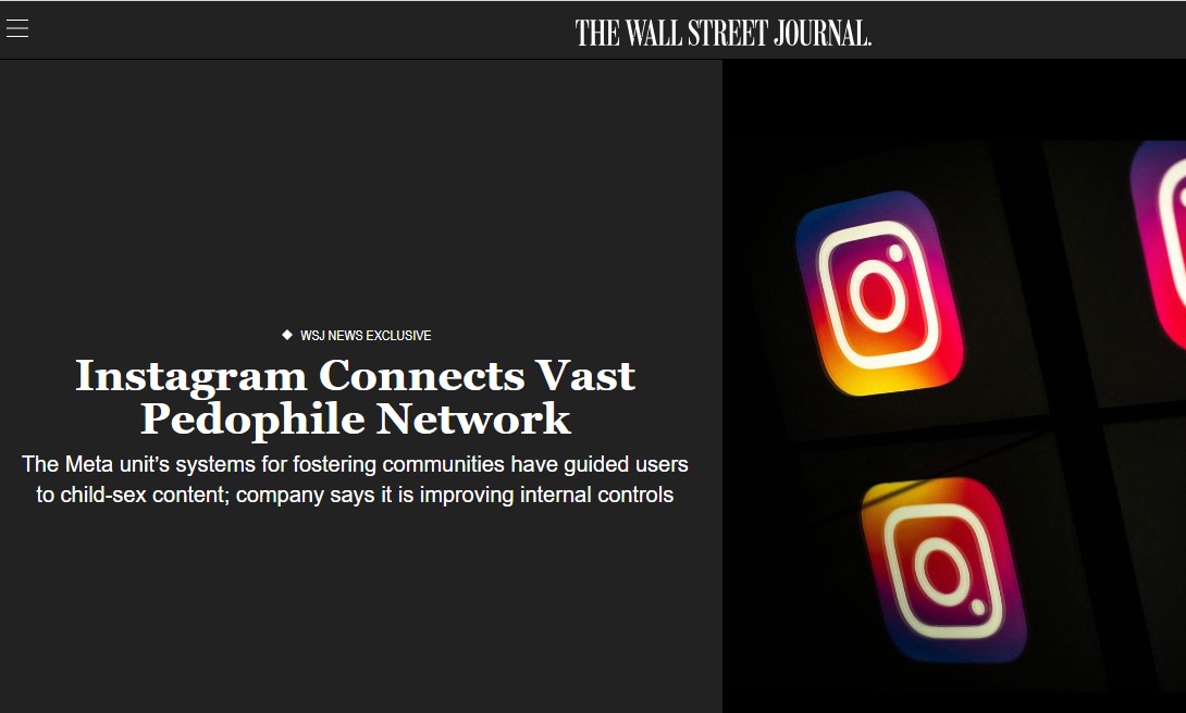 the-wall-street-journal-instagram-connects-vast-pedophile-network-june-7-2023